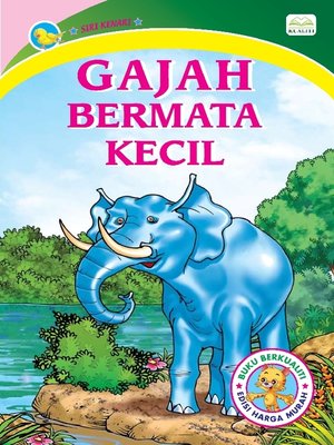 cover image of Gajah Bermata Kecil